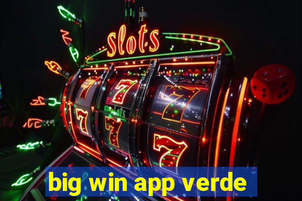 big win app verde